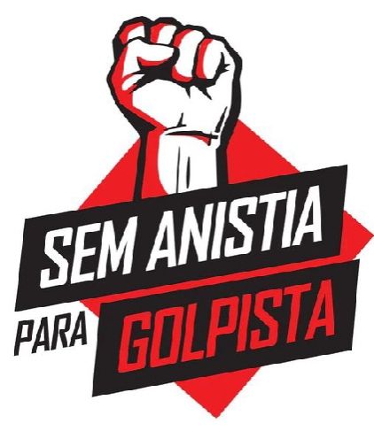 Sem anistia para Golpistas Bolsonaristas, incluindo os patrocinadores...