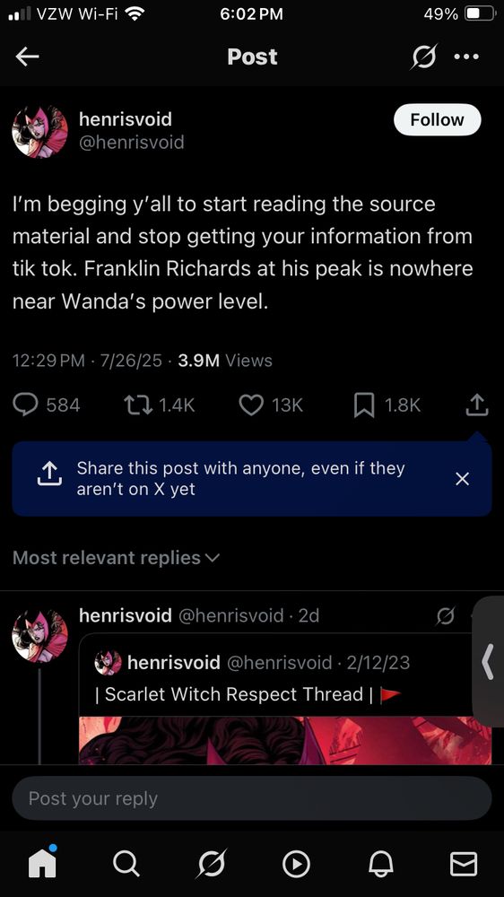 a tweet saying “i’m begging y’all to start reading the source material and stop getting your information from tiktok. franklin richards at his peak is nowhere near wanda’s power level”