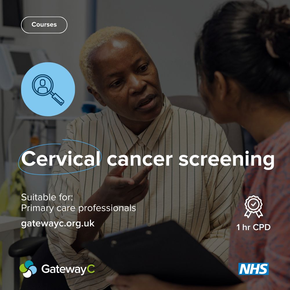 Cervical cancer screening course graphic. Image depicts a patient speaking to a GP during a consultation. They are wearing a white stripey blouse. The GP is holding a clipboard, with their back to the camera. Course icon, GatewayC logo and NHS logo are visible on the image. Text reads: 'Courses' 'Cervical cancer screening', 'Suitable for: Primary care professionals', 'gatewayc.org.uk', '1 hr CPD'.