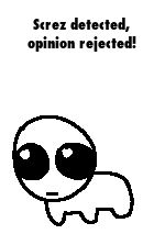 a yippie descending into nothing captioned with screz detected, opinion rejected!