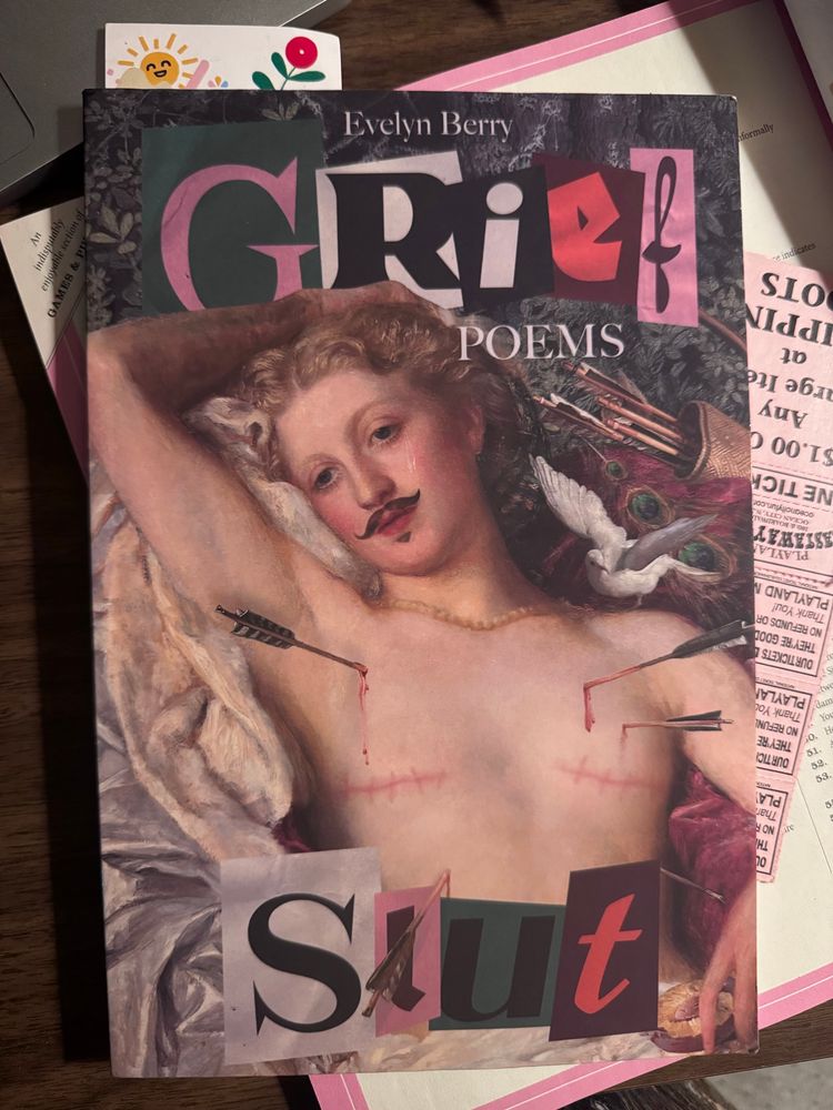 cover of GRIEF SLUT by Evelyn Berry. Ransom note font for letters. classical looking painting of person with exposed torso with scars and arrows and a mustache 