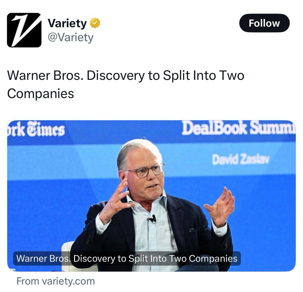 Tweet from Variety: “Warner Bros. Discovery to Split Into Two Companies”