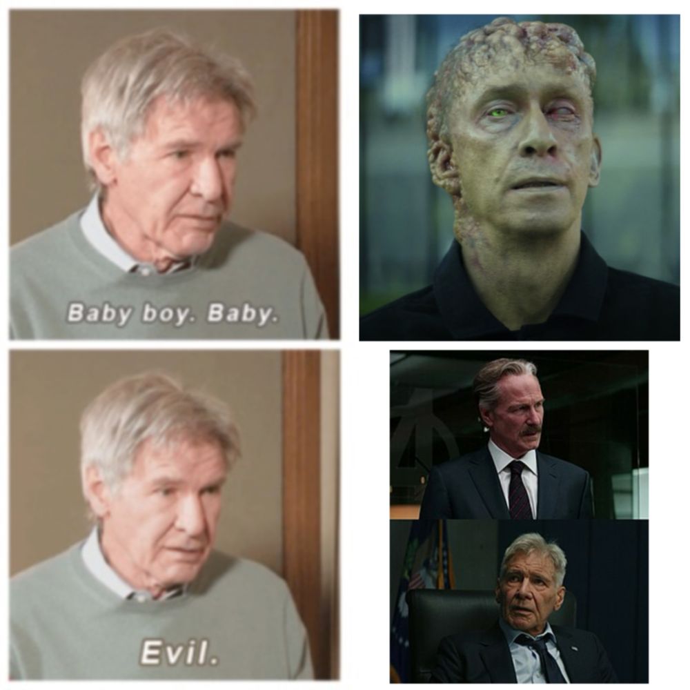 Photo montage of the meme “Baby boy. Baby” 

Top left image: Harrison Ford saying “Baby boy. Baby”.
Top right image: a photo of MCU Sam Sterns played by Tim Blake Nelson. 
Bottom left image: Harrison Ford saying “evil”. 
Bottom right image: two photos of MCU Ross played by William Hurt and Harrison Ford. 