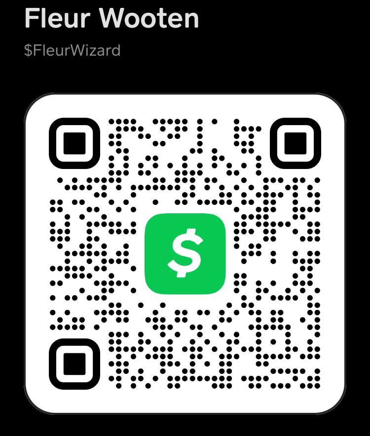 It’s my cashapp code. $FleurWizard