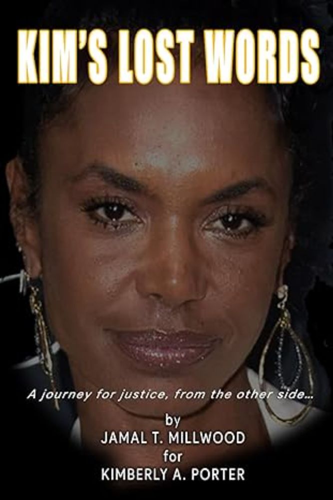 KIM’S LOST WORDS: A journey for justice, from the other side…: MILLWOOD, JAMAL T.: 9798334173682: Amazon.com: Books