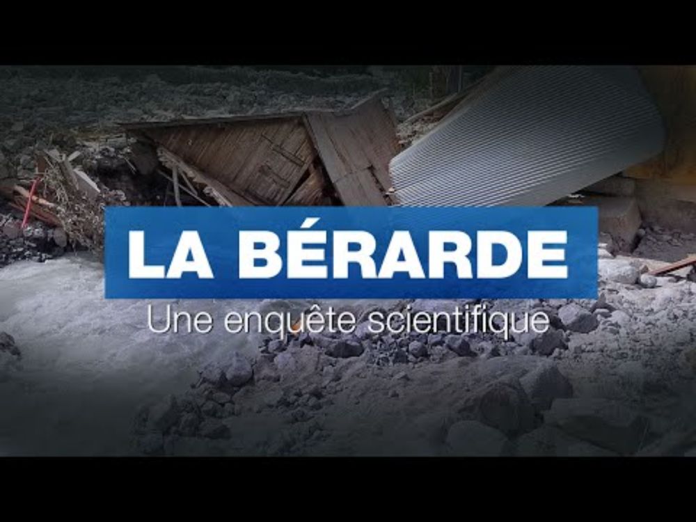 La Bérarde : une enquête scientifique