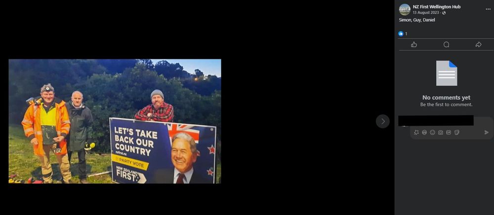 Daniel Tither and Guy Nunns put up a New Zealand First hoarding in Wellington. Posted to NZ First Wellington Hub in August 2023.