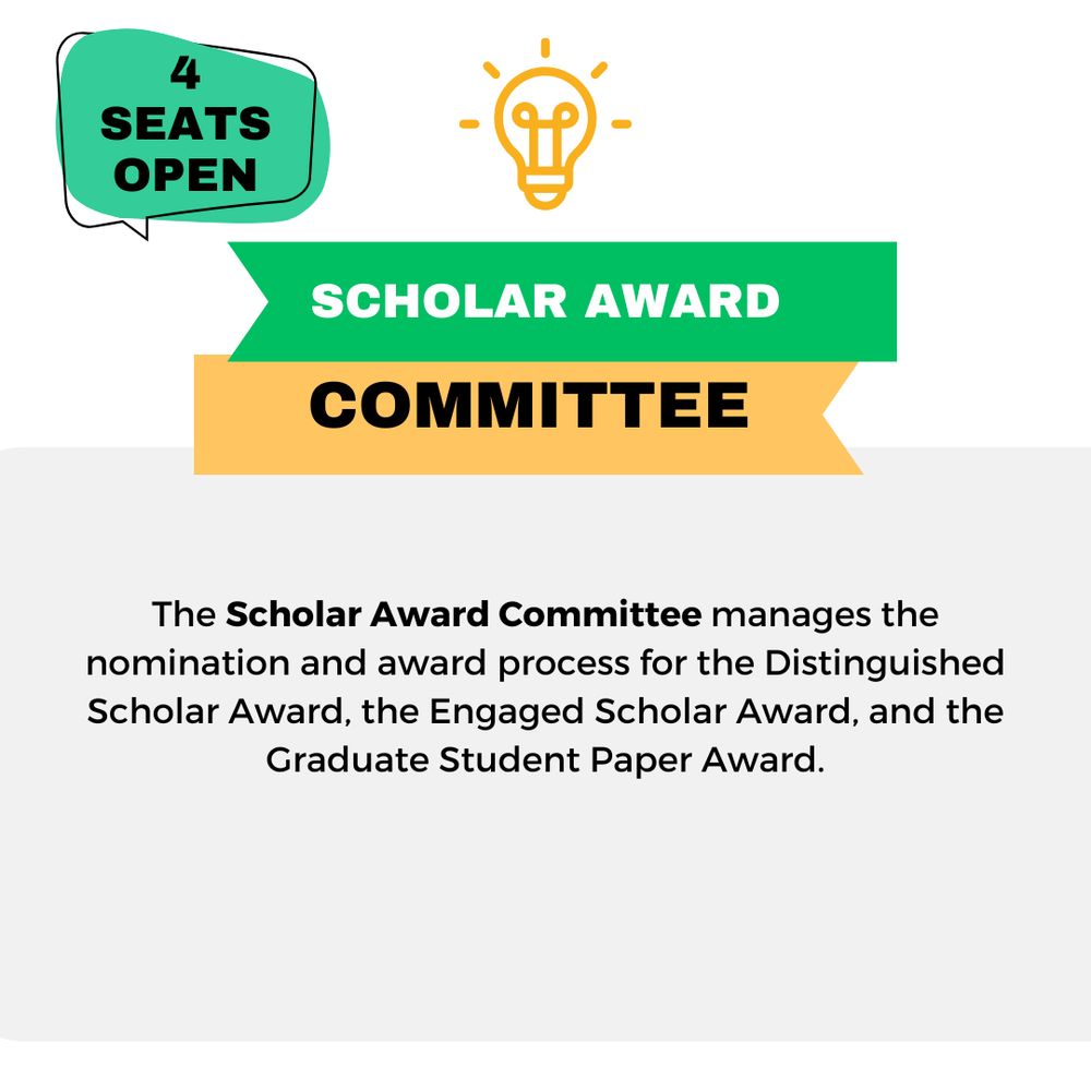 The Scholar Award Committee manages the nomination and award process for the Distinguished Scholar Award, the Engaged Scholar Award, and the Graduate Student Paper Award.
