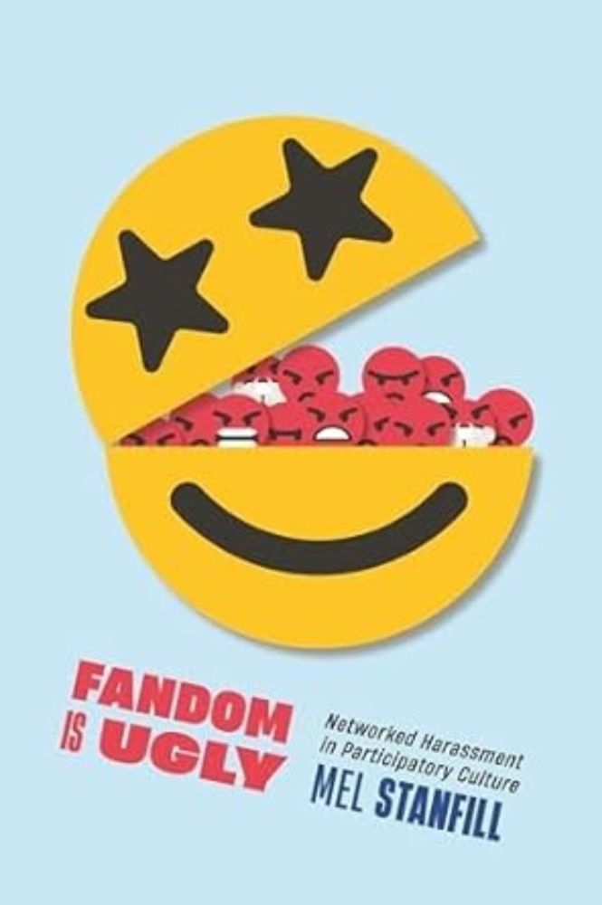 Mel Stanfill's "Fandom Is Ugly"