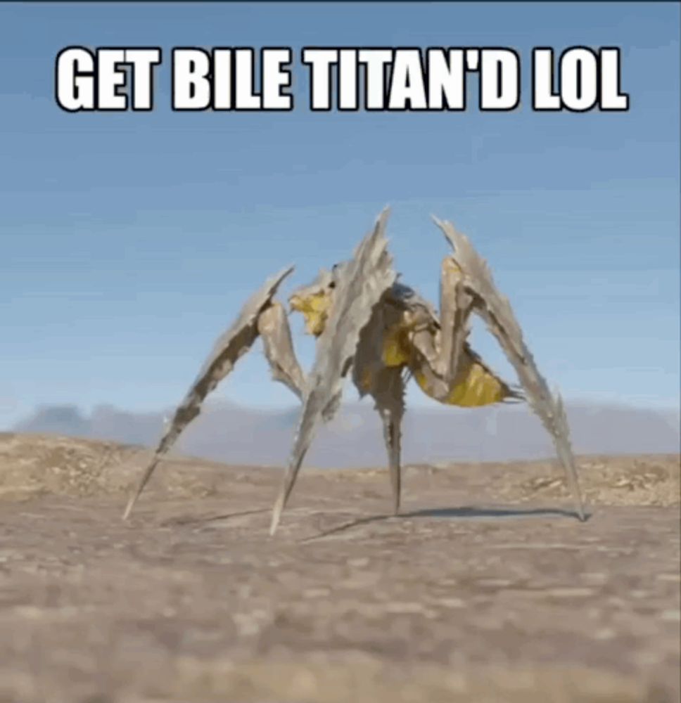 a picture of a spider with the words get bile titan 'd lol