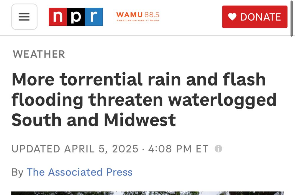 
More torrential rain and flash flooding threaten waterlogged
South and Midwest
UPDATED APRIL 5, 2025 • 4:08 PM ET-
By The Associated Press