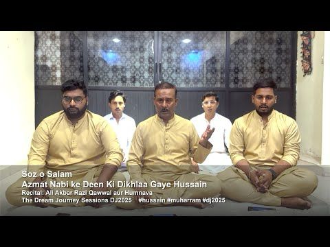 Soz o Salaam - Azmat Nabi ke Deen ki Dikhlaa Gaye Hussain (AS) - Ali Akbar Razi Qawwal aur Humanava