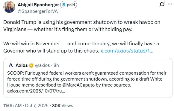 Abigail Spanberger comments on Axios story, "Furloughed federal workers aren't guaranteed compensation for their forced time off during the government shutdown, according to a draft White House memo..."