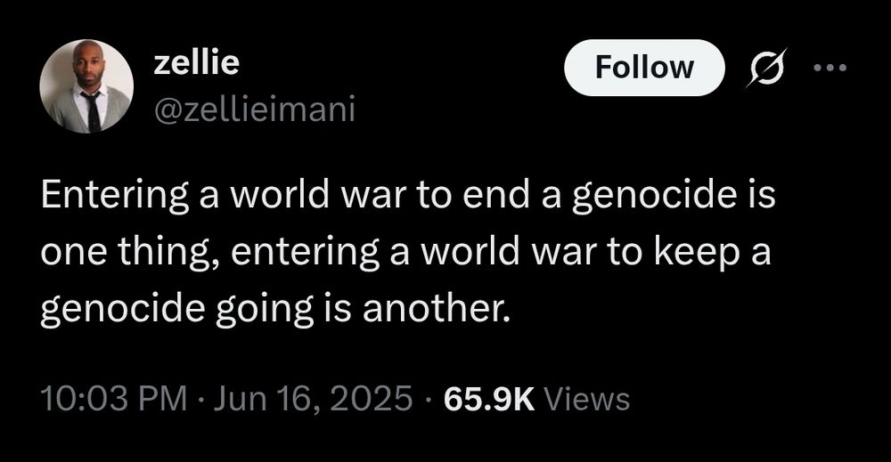 Tweet from @zelliemani "Entering a world war to end a genocide is one thing, entering a world war to keep a genocide going is another"