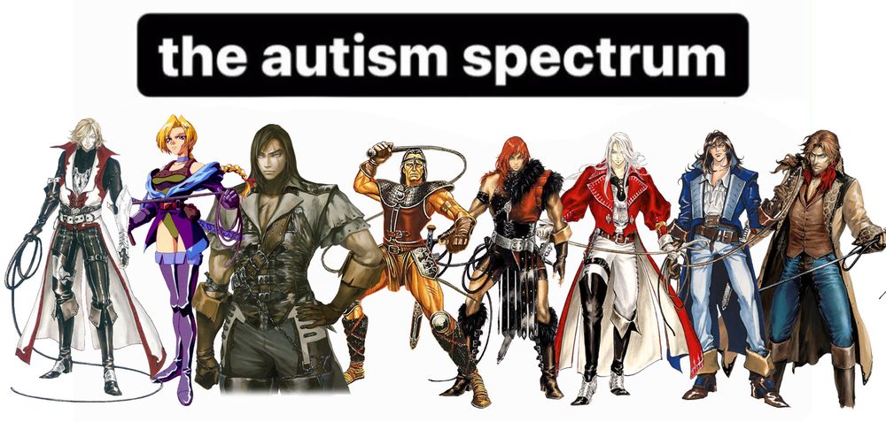 a line-up of all the major belmonts from castlevania with the caption "the autism spectrum"