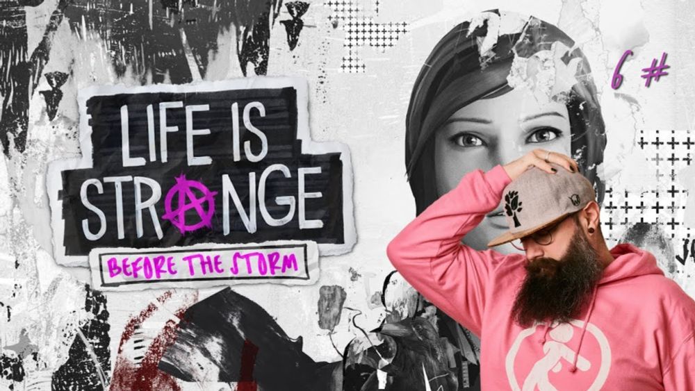 Erst MacGyver und dann begann die Emotionale Achterbahn.  - Life is Strange | Before the Storm - 6#