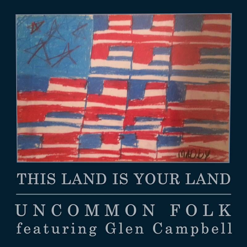 Uncommon Folk has reimagined the folk classic This Land Is Your Land with the help of folk legend Glen Campbell. 