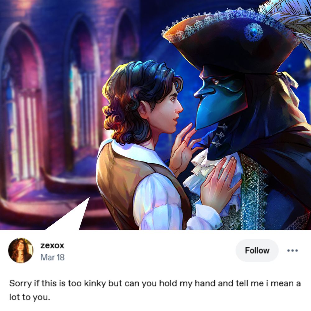 Meme. Cover art for Fiorenzo by Sebastian Nothwell. A speech bubble under the character Fiore contains a tumblr post from user zexox. It reads as follows: "Sorry if this is too kinky but can you hold my hand and tell me I mean a lot to you?"