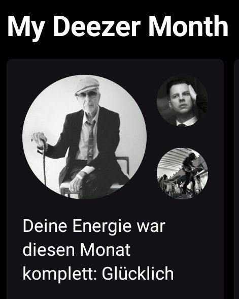 my deezer month: deine energie war diesen monat komplett: glücklich. mit großem bild von leonard cohen