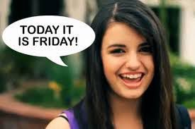 Today it is Friday