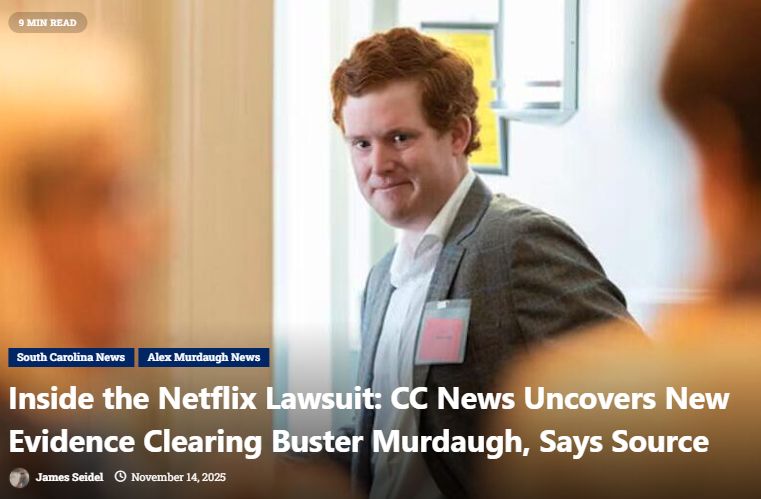 Inside the Netflix Lawsuit: CC News Uncovers New Evidence Clearing Buster Murdaugh, Says Source #BusterMurdaugh #crimeandcask #AlexMurdaugh #StephenSmith