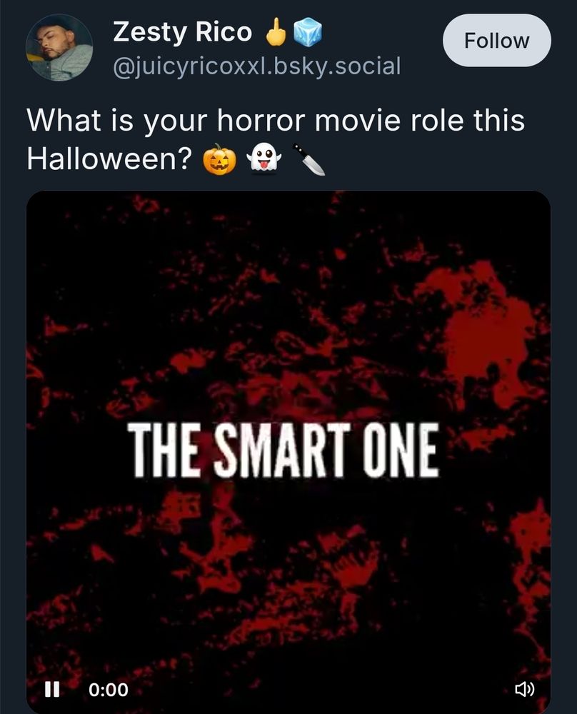 My role in a horror movie will be the smart one 