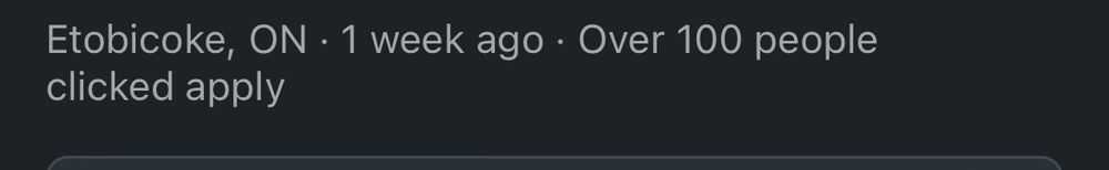 Screenshot from job posting indicating over 100 people clicked apply within one week 