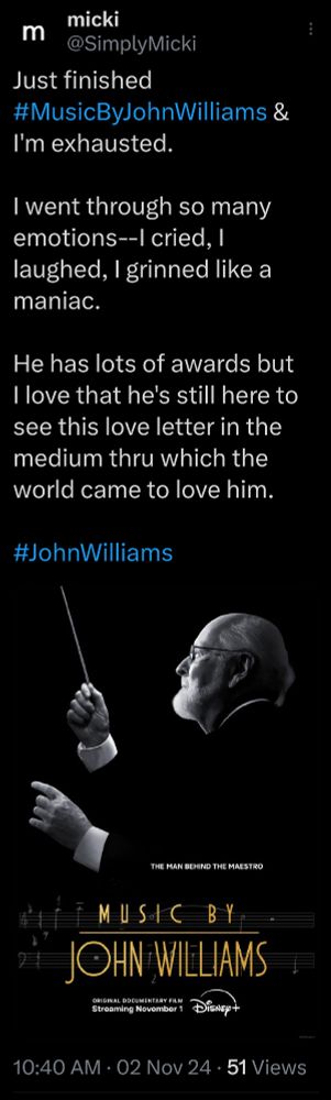 Screenshot of a tweet I posted November 2, 2024 on Twitter about the documentary "Music By John Williams".