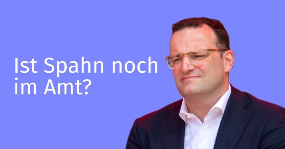 Leider ist Spahn noch im Amt ☹️