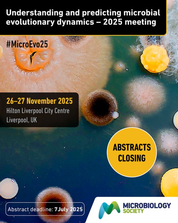 Poster of Understanding and predicting microbial evolutionary dynamics 2025 saying that abstracts are closing. With the date of the event and location.