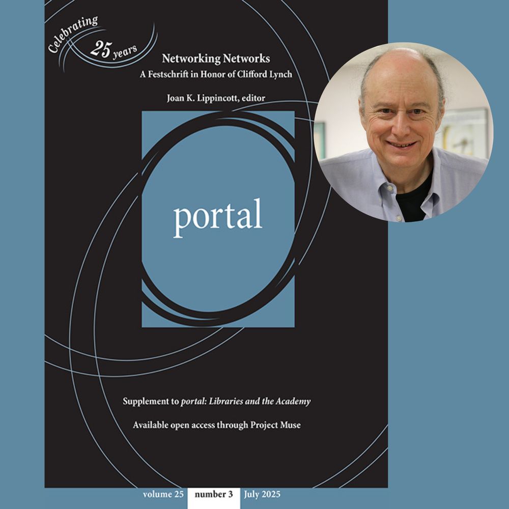 A photo of the cover of the special issue, "Networking Networks: A Festschrift in Honor of Clifford Lynch" and an image of Clifford Lynch