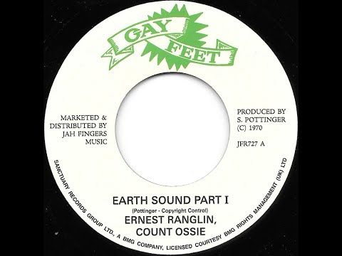 ERNEST RANGLIN & COUNT OSSIE ♦ Earth Sound Part 1 / Part 2 {GAY FEET 7" 1970 re}