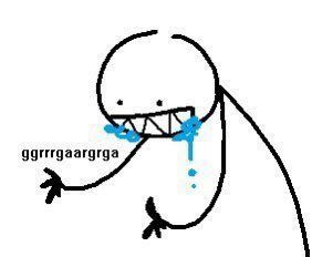 Stick man leaning a bit forward, towards the left, foaming at the mouth with the text next to him spelling out a growling noise: ggrrrgaargrga