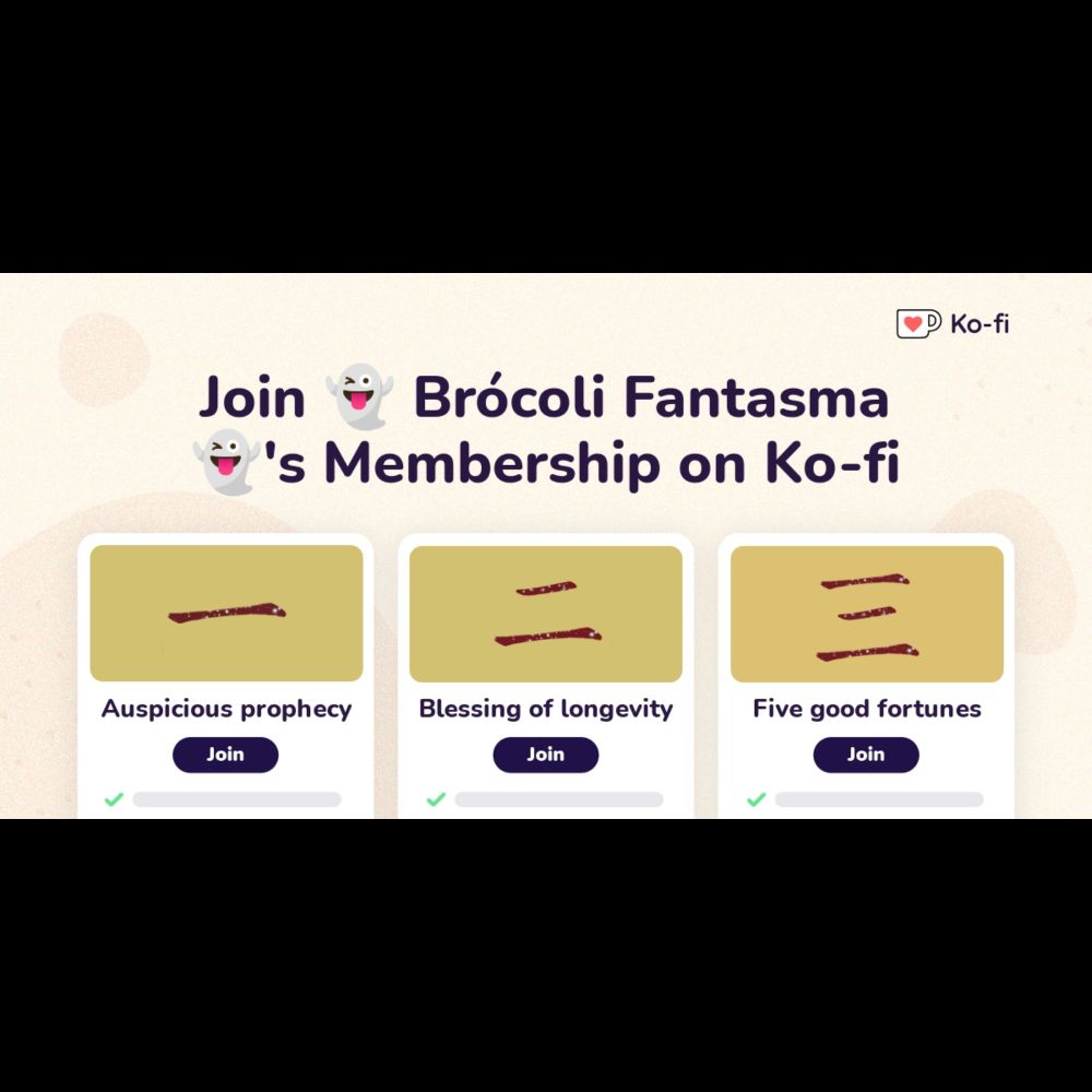 Join 👻 Brócoli Fantasma 👻's Ko-fi Membership on Ko-fi