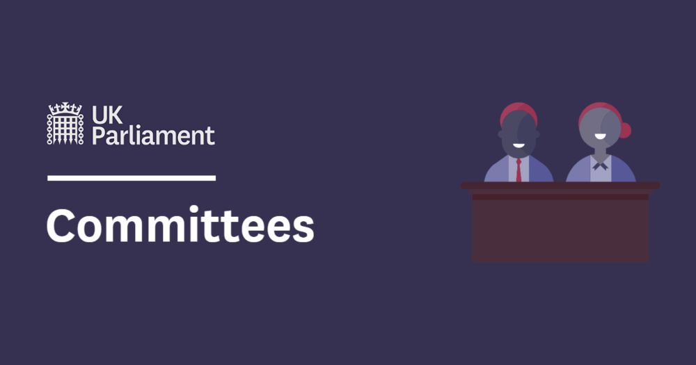 Call for Evidence - Committees - UK Parliament