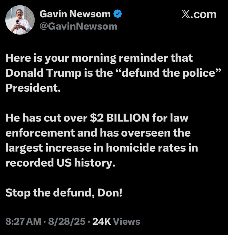 Gavin Newsom & @GavinNewsom X.com Here is your morning reminder that Donald Trump is the 