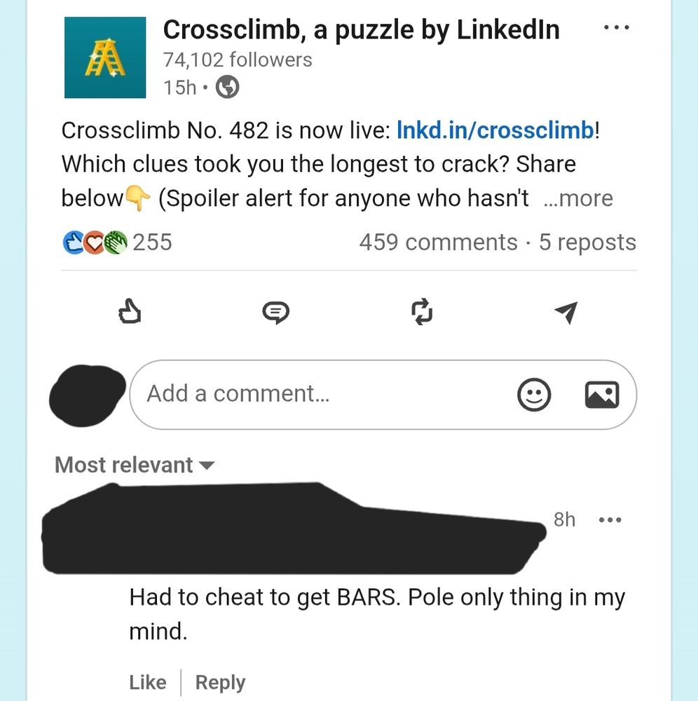 A comment from the Crossclimb comments on LinkedIn reading "had to cheat to get bars. Pole only thing in my mind"