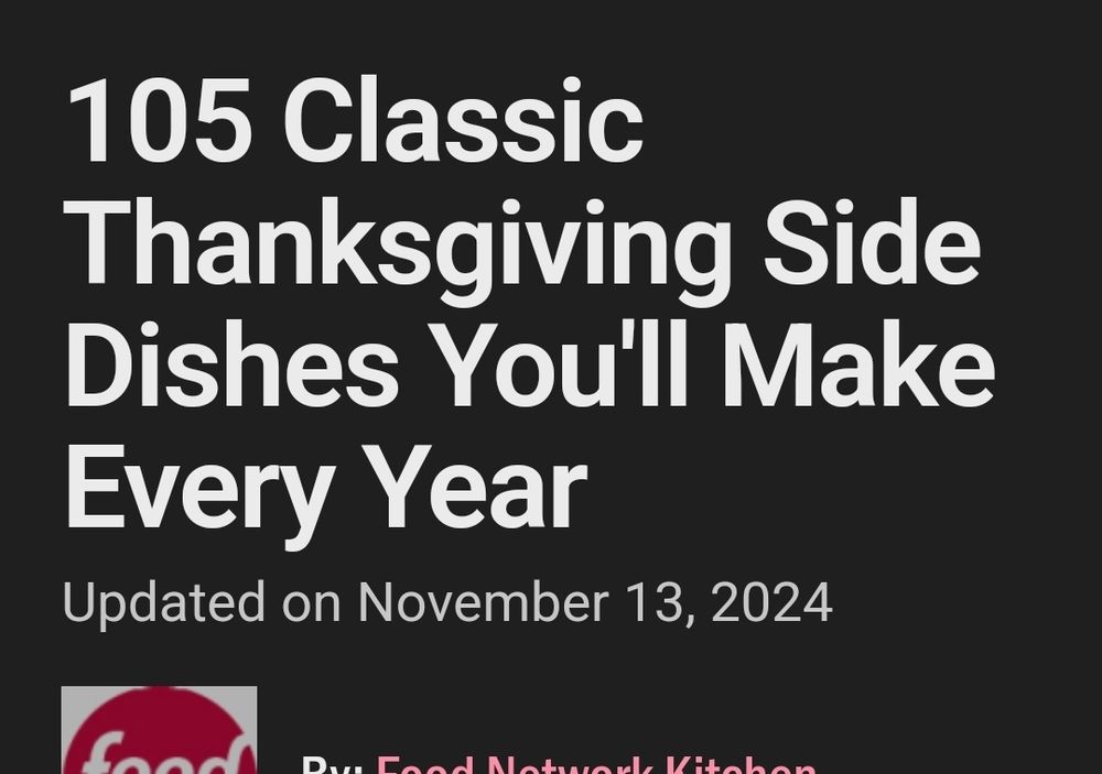 A threatening headline, outlining a curse: "105 Classic Thanksgiving Side Dishes You'll Make Every Year" 