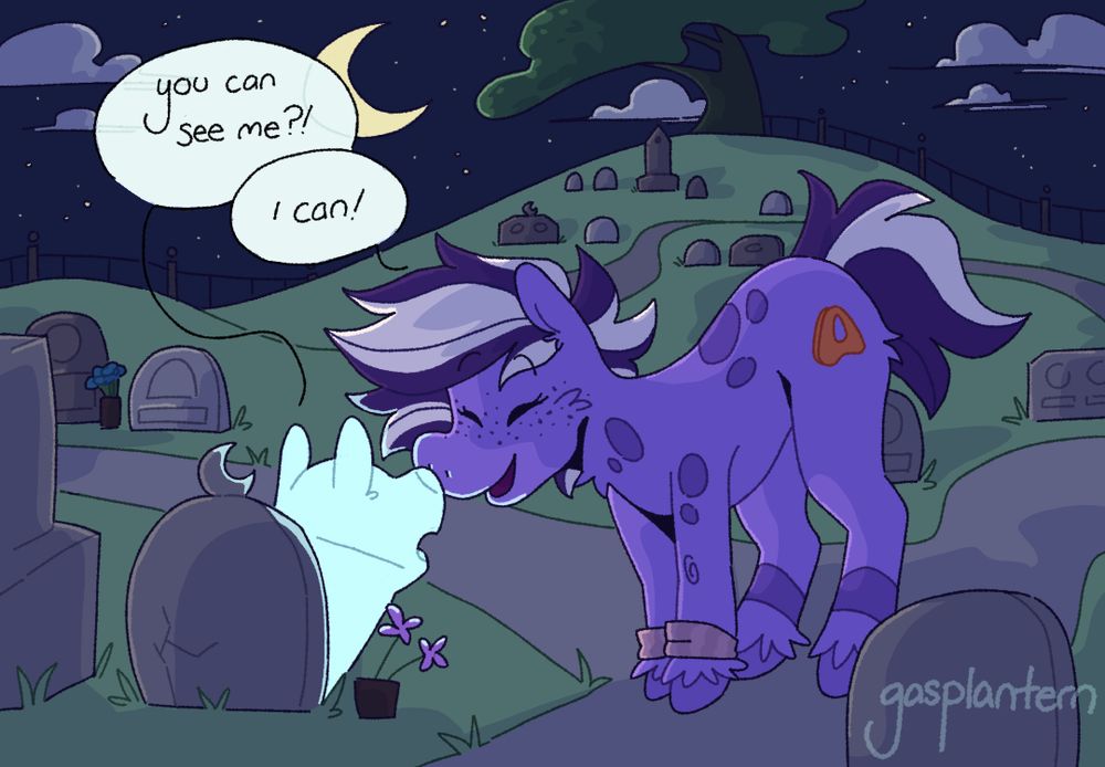 A purple pony stands in a cemetary scene. It's night time and the moon is crescent-shaped. In the background, there is a tall hill with a tree flowing in the wind. Over the hills, a fence surrounds the cemetary. There are also rows and rows of grey tombstones along a grey path. One of the headstones closer to the pony has a small vase with blue flowers sitting next to it. The purple pony is covered in darker purple spots. They have a wild, fluffy mane and tail, with very dark purple and white streaks. Their back hooves have on purple stripe at the bottom and the front hooves have tan striped wristbands. The pony's cutie mark is a bright orange Ouija Board Planchette with a hole in the middle. The tombstone in front of the pony has pink flowers in a vase next to it and a bright blue ghost popping out of it. The ghost says: "You can see me?!" and the purple pony says: "I can!"