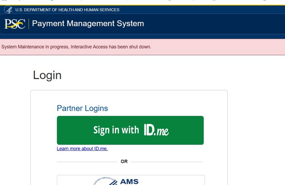 A screenshot showing the error message that local Head Start programs and community health centers see when they try to access HHS' Payment Management System. The message reads: System Maintenance in progress. Interactive Access has been shut down.