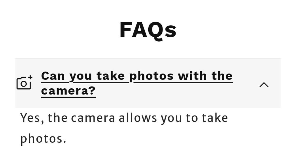 FAQs
Can you take photos with the camera?
Yes, the camera allows you to take photos.
