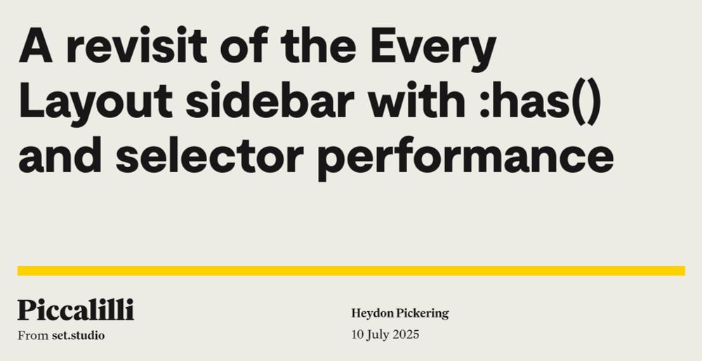 A revisit of the Every Layout sidebar with :has() and selector performance