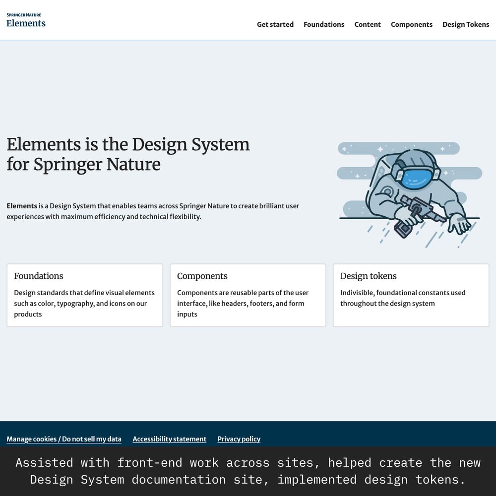 A composition of elements from the Elements Design System homepage, featuring clean layouts, design tokens, and component guidelines. The design utilises a light theme with blue accents. The caption reads, 'Assisted with front-end work across multiple sites, helped create the new Design System documentation site, implemented design tokens.'