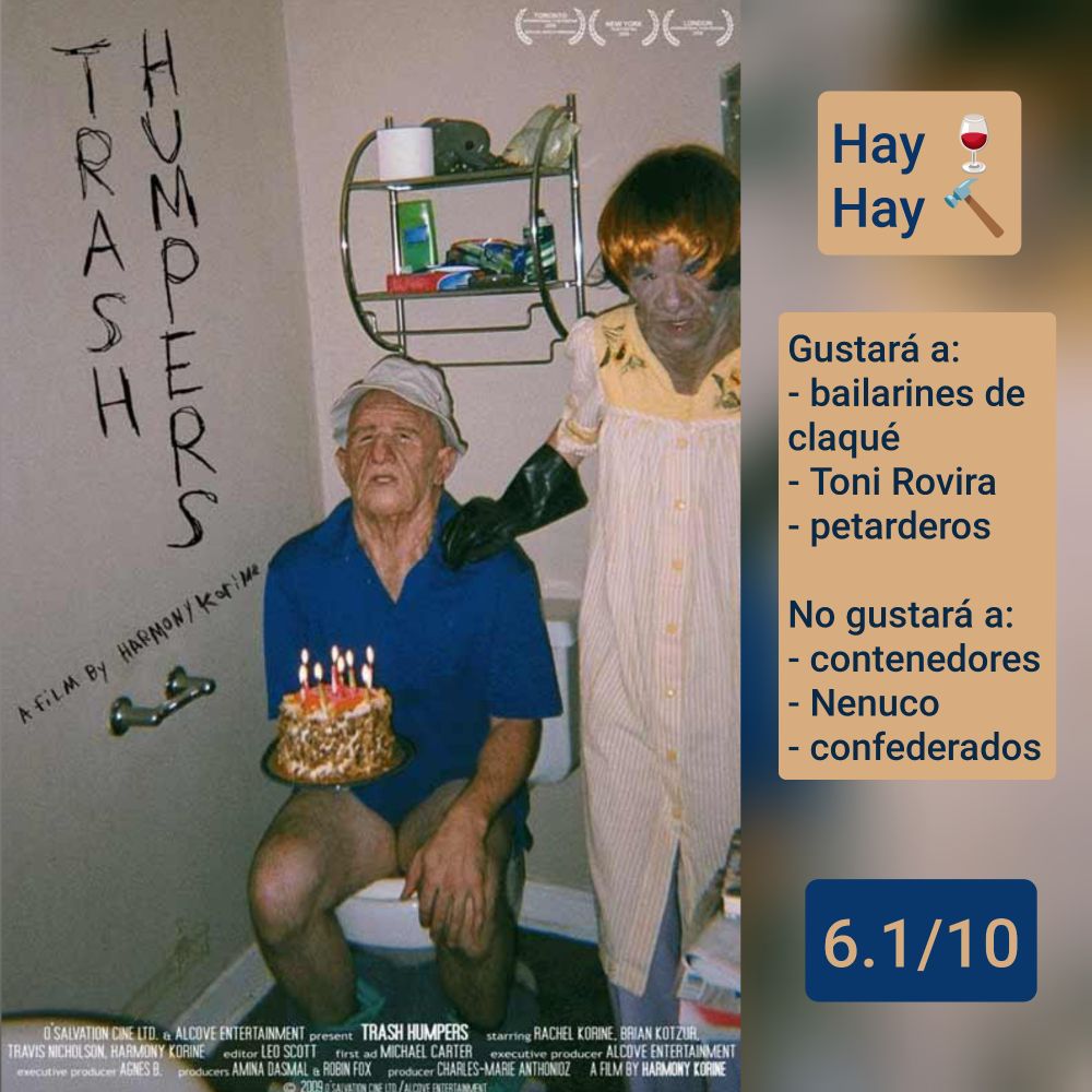 Carátula de «Trash Humpers» (USA 2009) de Harmony Korine, con Rachel Korine y Brian Kotzur

Hay vino. Hay martillos

Gustará a: bailarines de claqué, Toni Rovira, petarderos
No gustará a: contenedores, Nenuco, confederados

6.1/10