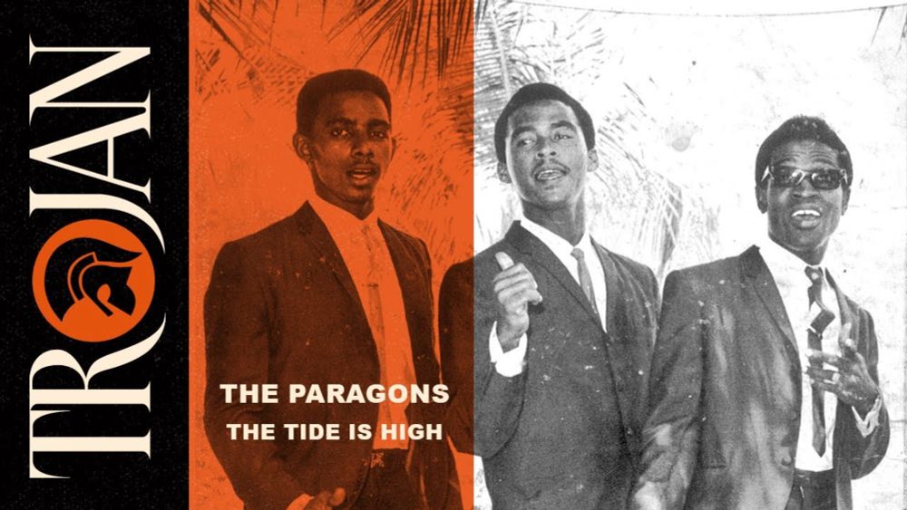 The Paragons - "The Tide Is High" (Official Audio)