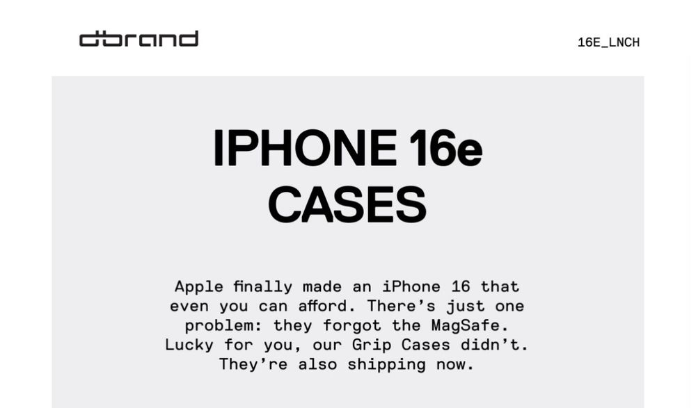 Email marketing from dbrand on the iPhone “even you” can afford.