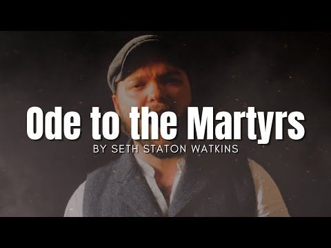 Ode to the Martyrs (Original Song) - OUT NOW