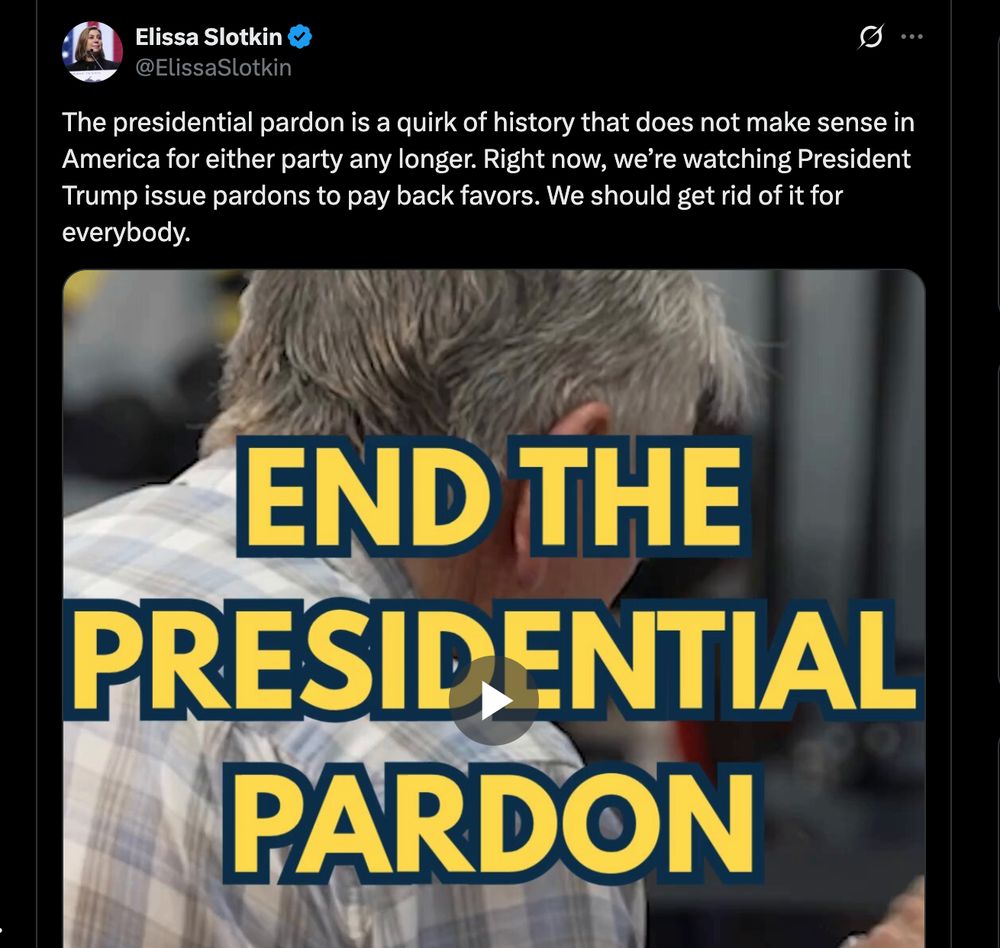 Elissa Slotkin arguing in a post on X to end the presidential pardon.