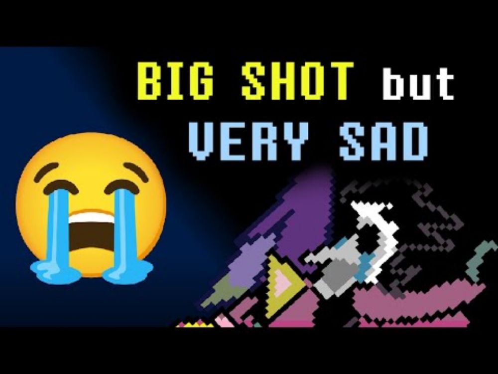 BIG SHOT but VERY SAD (for crying only) | Deltarune fanmade remix