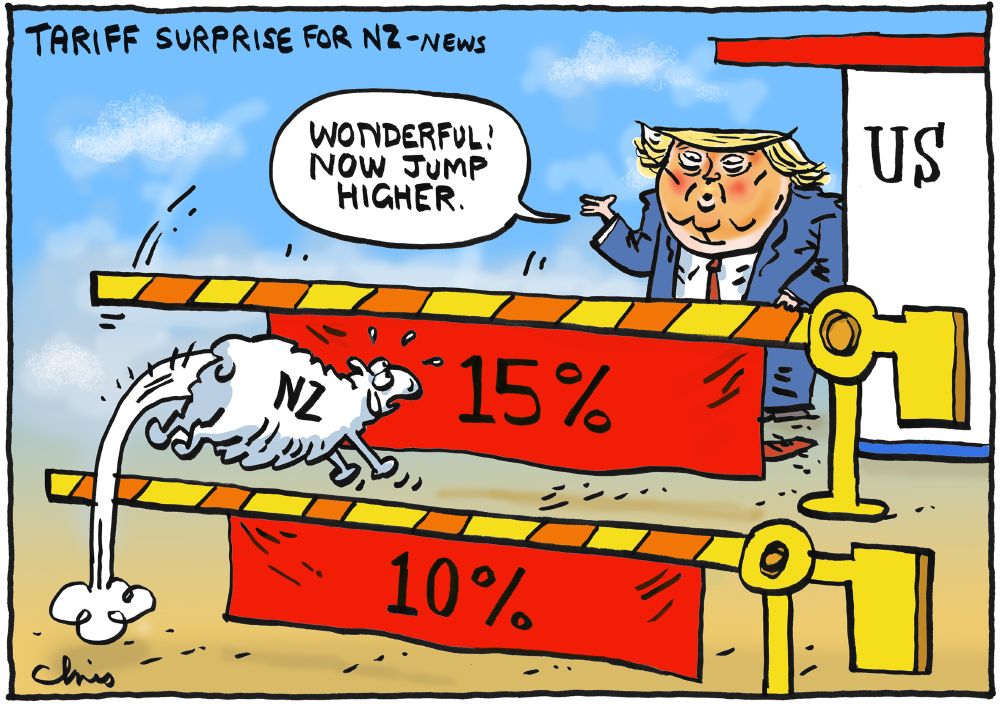 TARIFF SURPRISE FOR NZ-NEWS
A sheep labelled 'NZ' jumps over a 10% tariff barrier, then a 15%.
Trump: "WONDERFUL! NOW JUMP HIGHER"